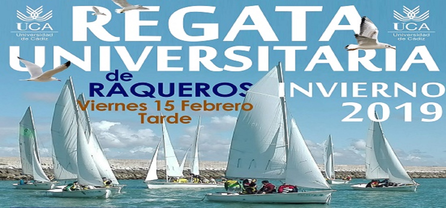 Regata Universitaria de Invierno 2019 de Raqueros