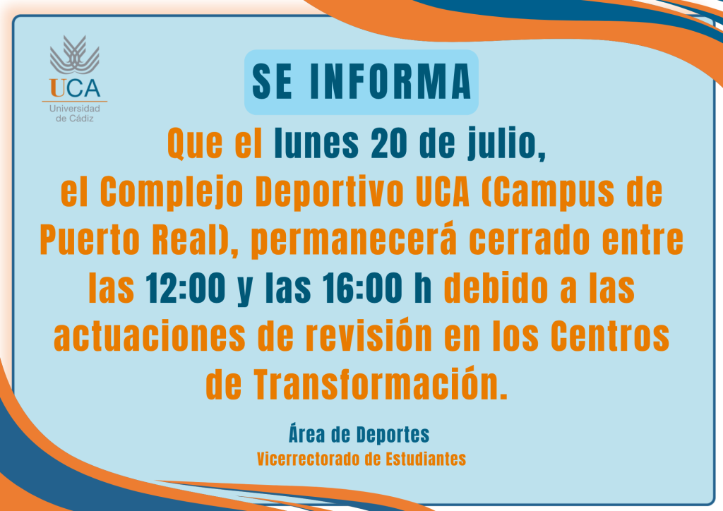 IMG Cierre temporal próximo día 20 de 12 horas a 14 horas (Complejo Deportivo UCA campus de Puerto Real)